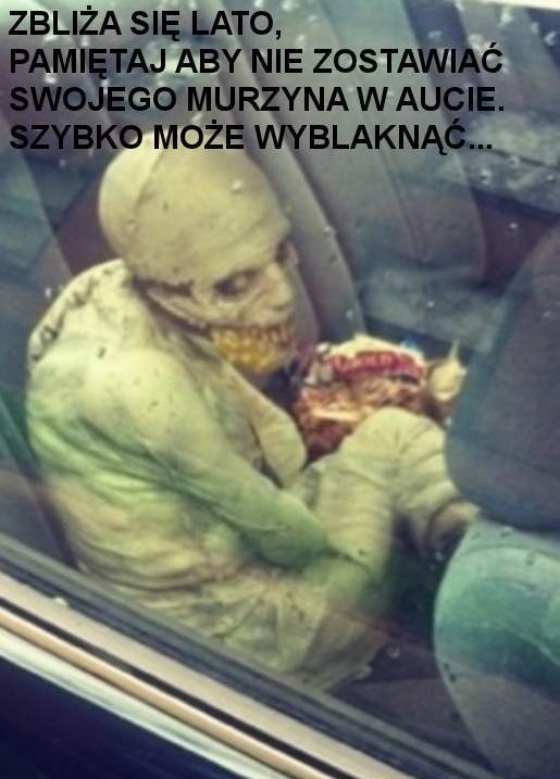 Dbaj o murzyna