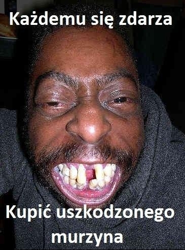 Każdemu się zdarza