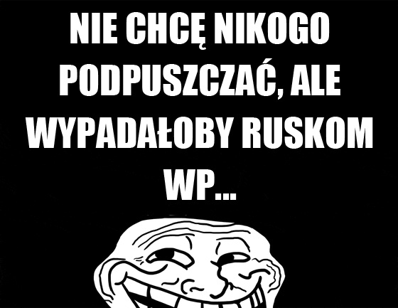 Nie chc? nikogo podpuszcza? ale...