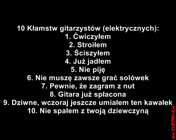 10 Kłamstw gitarzystów elektrycznych