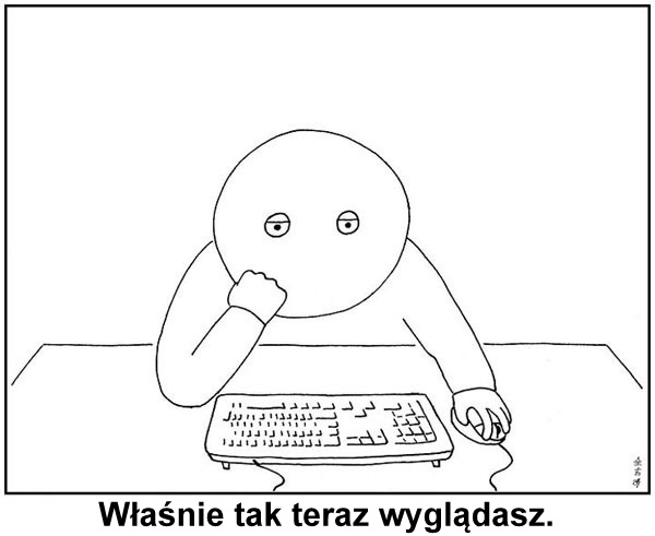 Tak w?a?nie teraz wygl?dasz