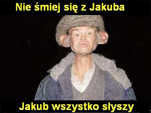 Jakub...