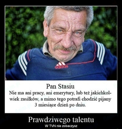 Utalentowany Pan Staszek