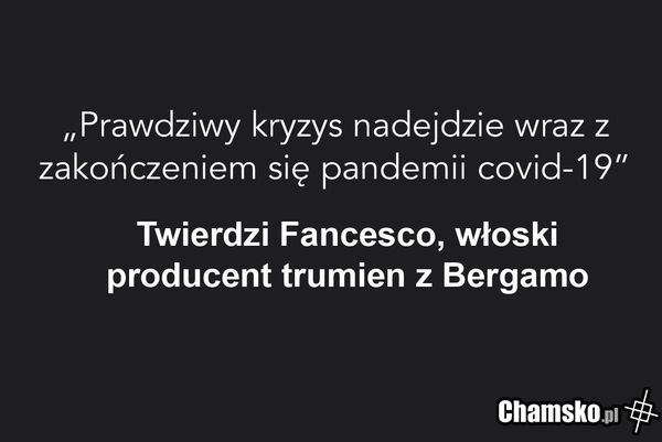 Kryzys dotknie każdego