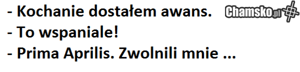 Prima Aprilis - dzień skurwieli