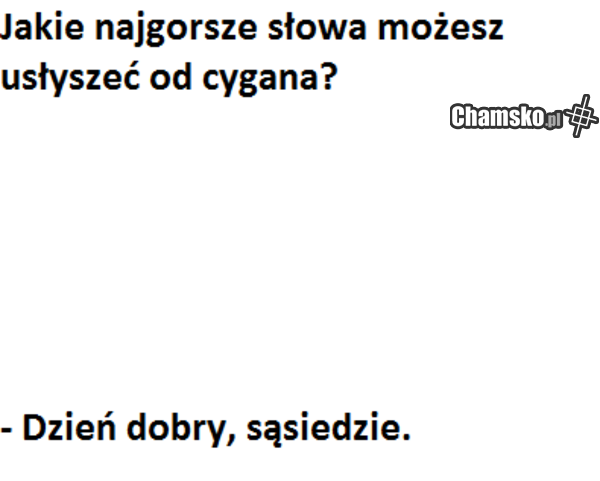 Jakie najgorsze..