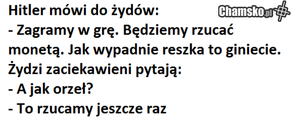 wygrałeś życie żydzie