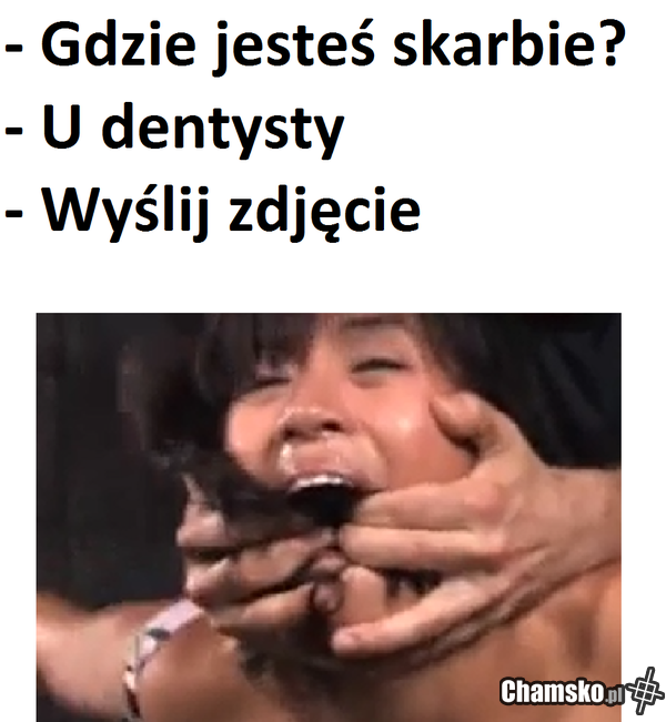 Dentysta cz. XIII