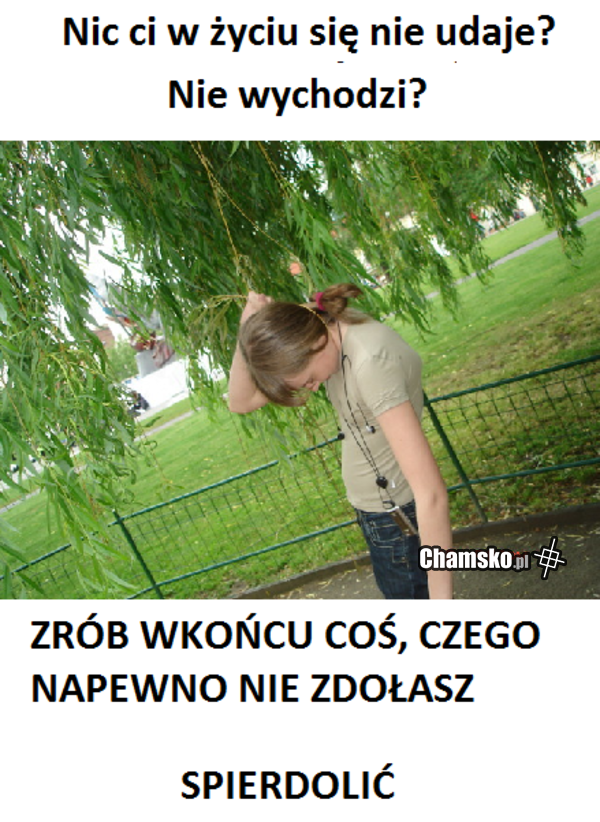 uda ci się! (chociaż to)