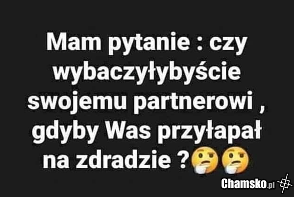 Po ch*j przyszedł wcześniej?