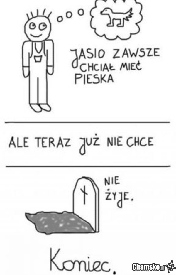 Jasio chciał mieć pieska