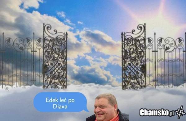 Edziu szybko!