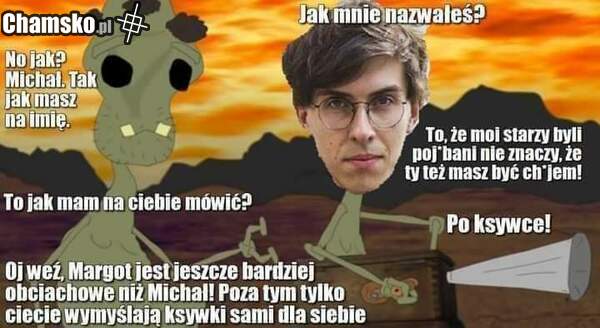 Może powinien być Kapitanem Dupą?