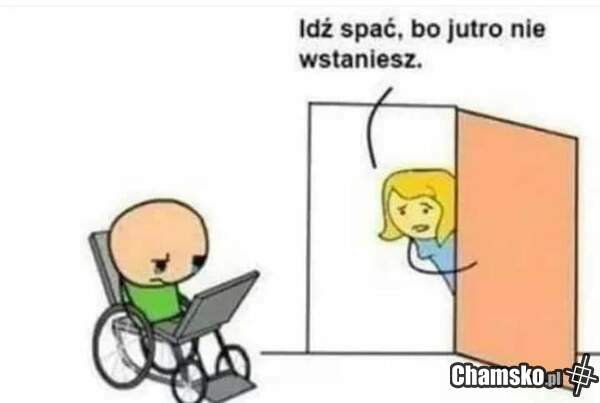 Siusiu, paciorek i spać.
