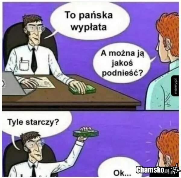 Zasłużona podwyżka.
