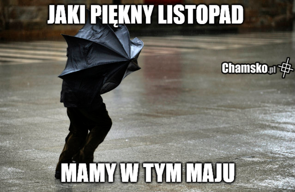 pojebana pogoda