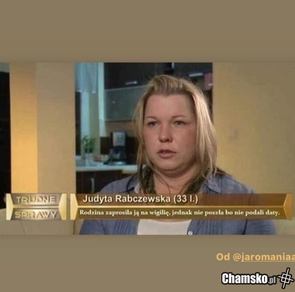 Nie wiedziala...