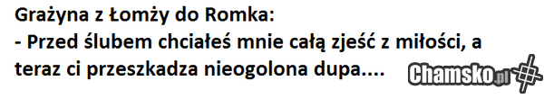 Przygody Grażyny z Łomży cz. LV
