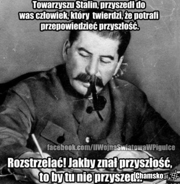 No i nie przewidział