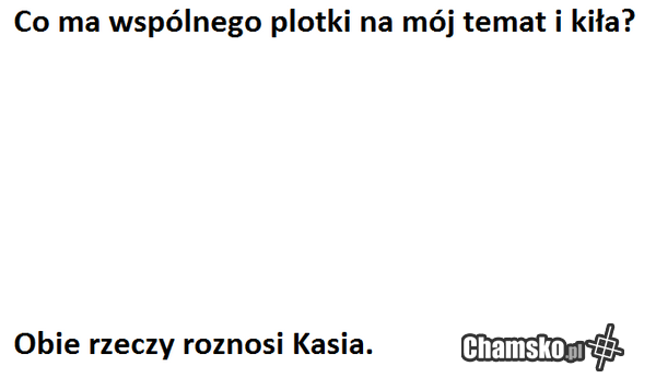 kiedyś z Kasią.....