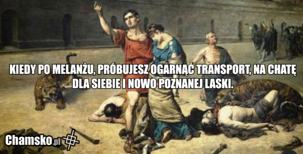 Po melanżu...