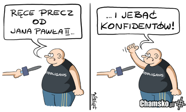 Ręce precz...