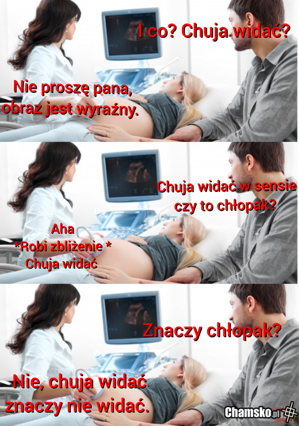Chuja widać