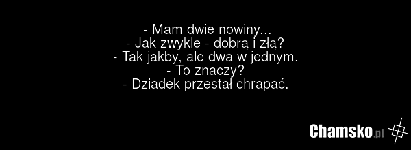 Dobra i zła nowina