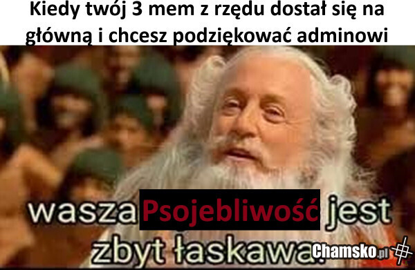 Ukłoniki z rana serdeczne dla Wszej Psojebliwości kochanej!
