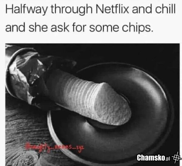Netflix i chipsy