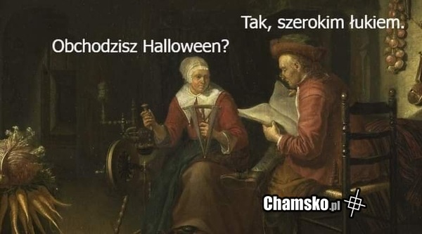 Gdy znajomi pytają mnie jak obchodzę Halloween