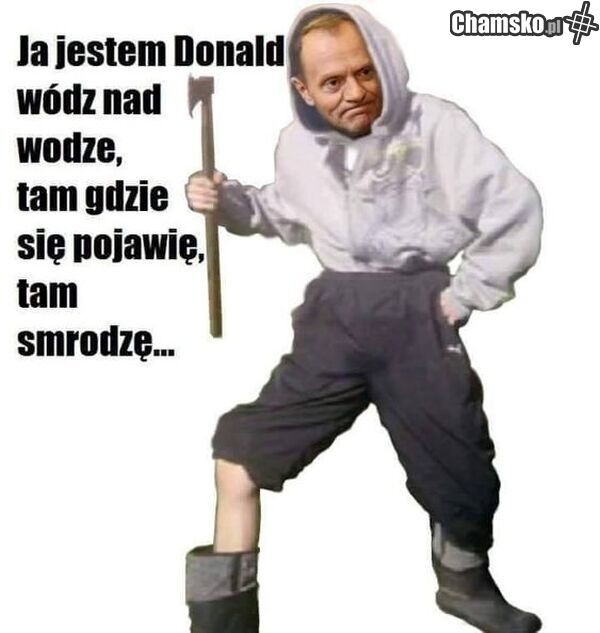 tonald twój fuhrer polszewicki
