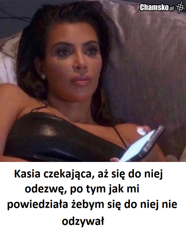 Kiedyś z Kasią.....