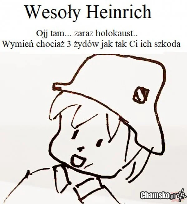 He he