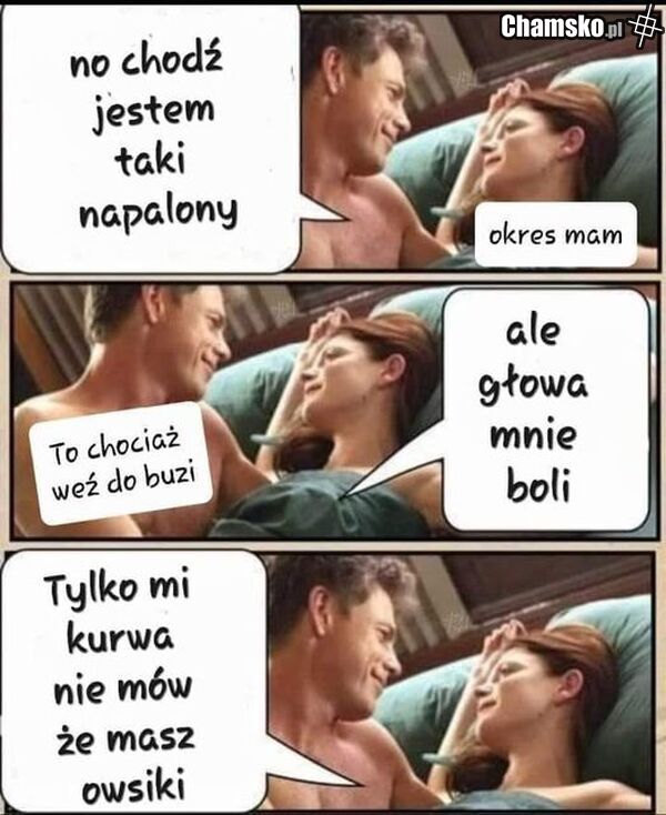 Tylko mi nie mów.