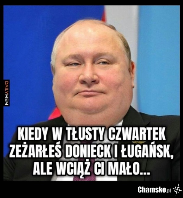 Putin spasły grubas