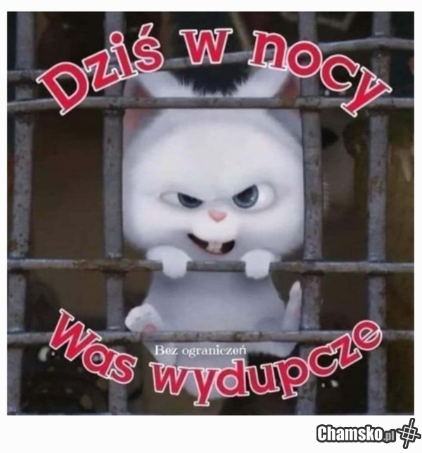 Dziś w nocy uważajcie!