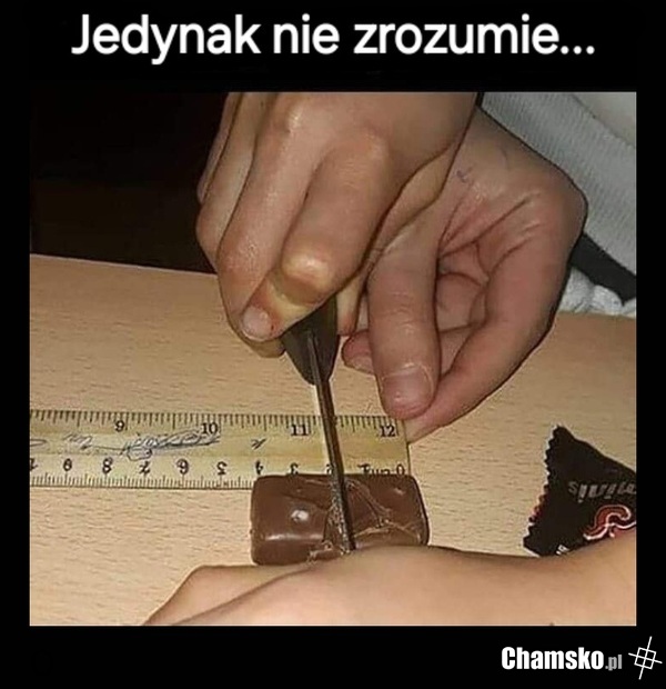 Jedynacy nie zrozumieją...