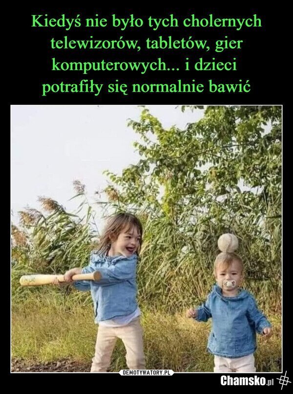 Stare,dobre czasy.