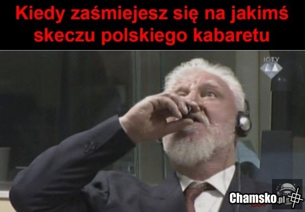 Tak trzeba.