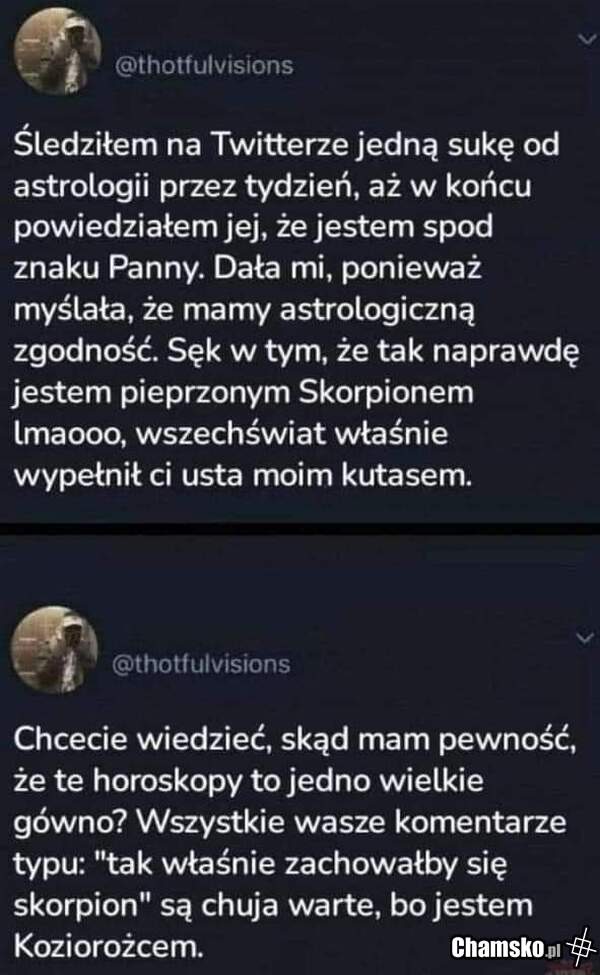 Sposób na pizdy od astrologii