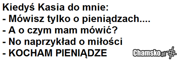 Kiedyś z Kasią.....