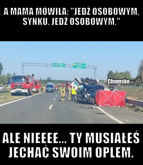 Trzeba było...