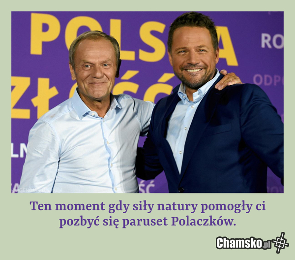 Powodzi się władzy