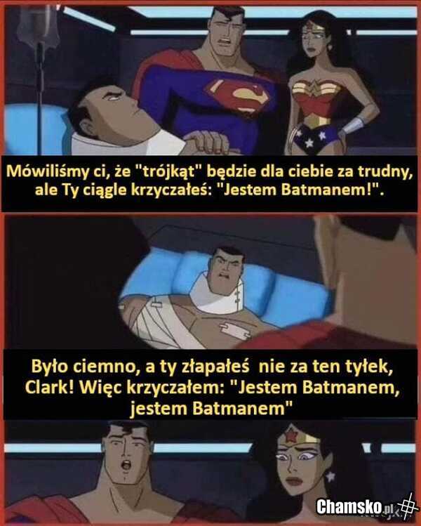 Jestem batmanem