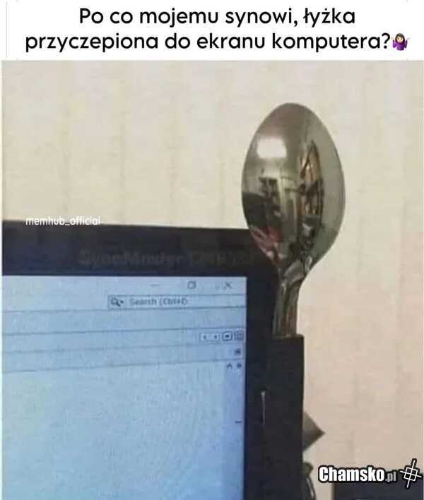 No po co mu ta łyżka?