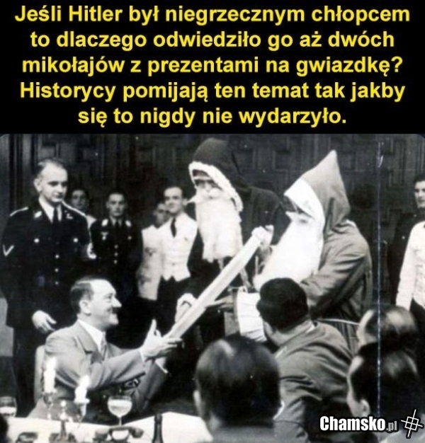 Nie ma dowodów,że był niegrzecznym chłopcem.