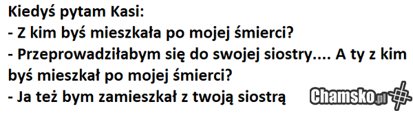 kiedyś z Kasią