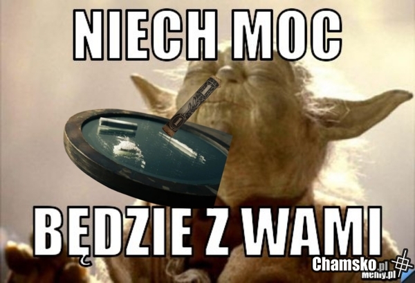 Moc wielka drzemie w proszku tym, powiadam