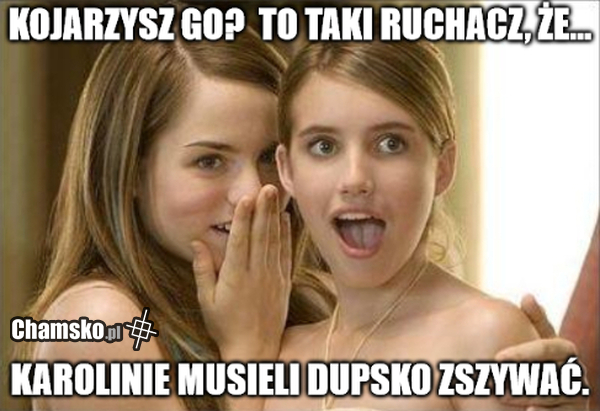 Gdy plota się rozniesie, panny stają w kolejkach.